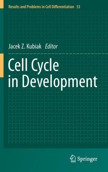 Cell Cycle in Development / Edition 1