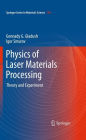 Physics of Laser Materials Processing: Theory and Experiment / Edition 1
