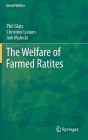 The Welfare of Farmed Ratites