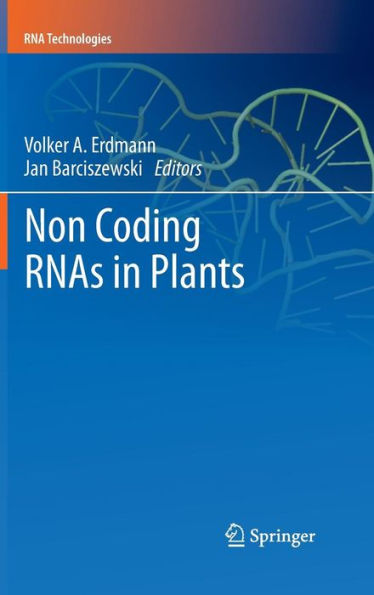 Non Coding RNAs in Plants / Edition 1