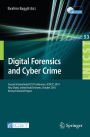 Digital Forensics and Cyber Crime: Second International ICST Conference, ICDF2C 2010, Abu Dhabi, United Arab Emirates, October 4-6, 2010, Revised Selected Papers / Edition 1
