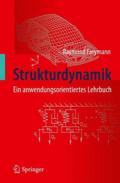 Strukturdynamik: Ein anwendungsorientiertes Lehrbuch