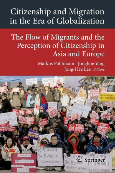 Citizenship and Migration the Era of Globalization: Flow Migrants Perception Asia Europe