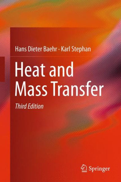 Heat and Mass Transfer / Edition 3