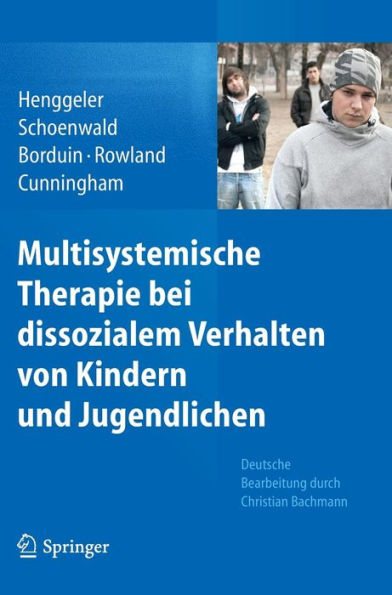 Multisystemische Therapie bei dissozialem Verhalten von Kindern und Jugendlichen