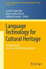 Language Technology for Cultural Heritage: Selected Papers from the LaTeCH Workshop Series / Edition 1