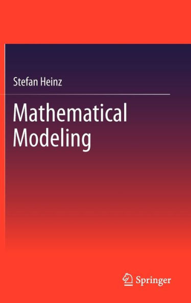 Mathematical Modeling / Edition 1