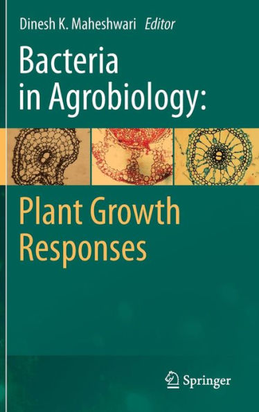 Bacteria in Agrobiology: Plant Growth Responses / Edition 1