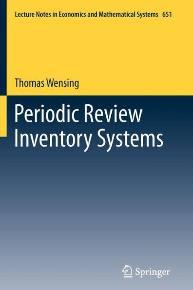 Periodic Review Inventory Systems: Performance Analysis and Optimization of Inventory Systems within Supply Chains