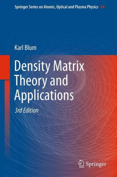 Density Matrix Theory and Applications / Edition 3