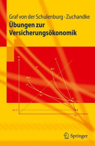 Title: ï¿½bungen zur Versicherungsï¿½konomik, Author: J.-Matthias Graf von der Schulenburg