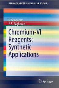 Title: Chromium -VI Reagents: Synthetic Applications, Author: S. Sundaram