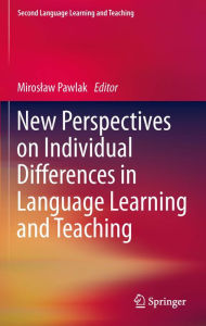 Title: New Perspectives on Individual Differences in Language Learning and Teaching, Author: Miroslaw Pawlak