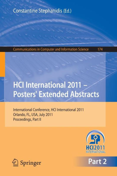 HCI International 2011 Posters' Extended Abstracts: International Conference, HCI International 2011, Orlando, FL, USA, July 9-14, 2011,Proceedings, Part II