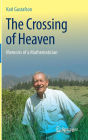 The Crossing of Heaven: Memoirs of a Mathematician