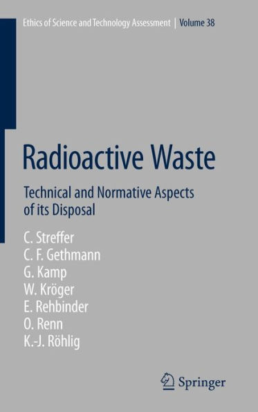 Radioactive Waste: Technical and Normative Aspects of its Disposal