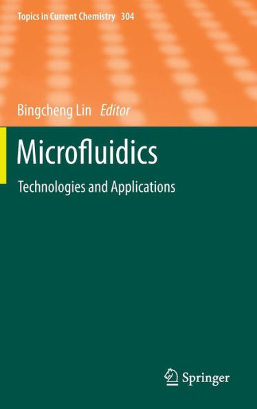 Microfluidics: Technologies and Applications