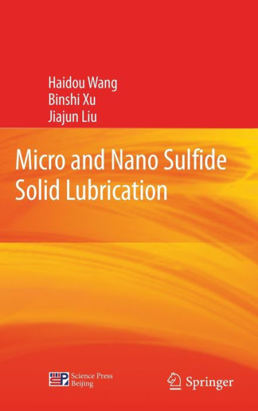 Micro and Nano Sulfide Solid Lubrication