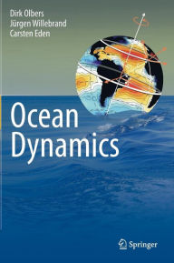 Title: Ocean Dynamics / Edition 1, Author: Dirk Olbers