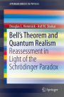 Bell's Theorem and Quantum Realism: Reassessment in Light of the Schrï¿½dinger Paradox
