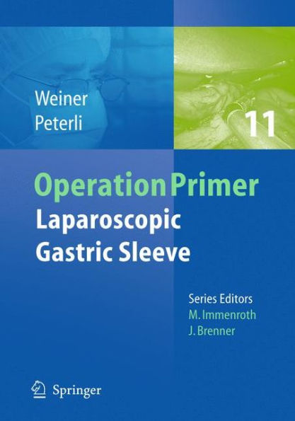Laparoscopic Gastric Sleeve / Edition 1