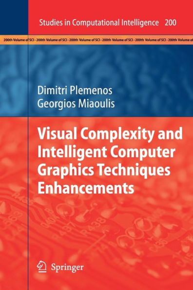 Visual Complexity and Intelligent Computer Graphics Techniques Enhancements / Edition 1