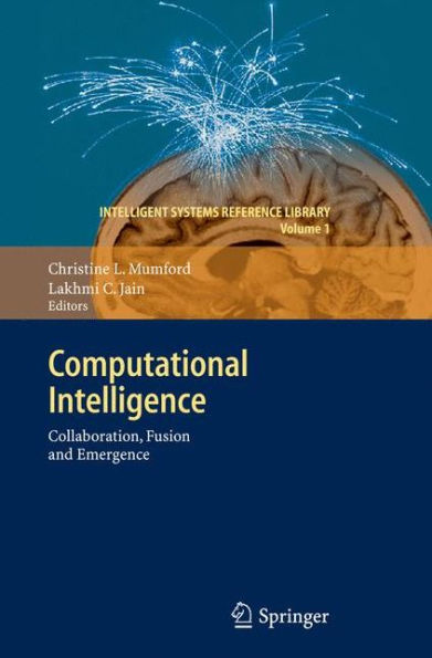 Computational Intelligence: Collaboration, Fusion and Emergence