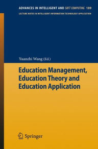 Title: Education Management, Education Theory and Education Application, Author: Yuanzhi Wang