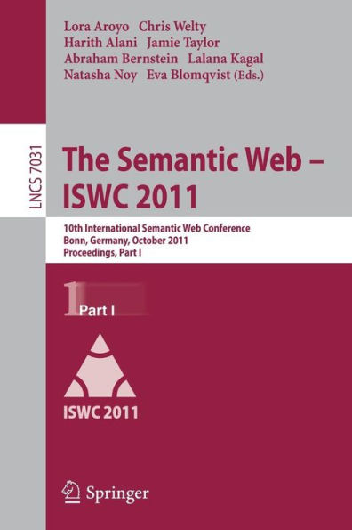 The Semantic Web -- ISWC 2011: 10th International Semantic Web Conference, Bonn, Germany, October 23-27, 2011, Proceedings, Part I