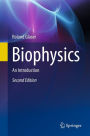 Biophysics: An Introduction