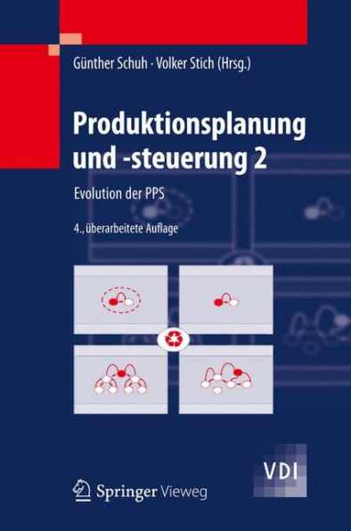 Produktionsplanung und -steuerung 2: Evolution der PPS