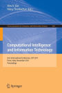 Computational Intelligence and Information Technology: First International Conference, CIIT 2011, Pune, India, November 7-8, 2011. Proceedings