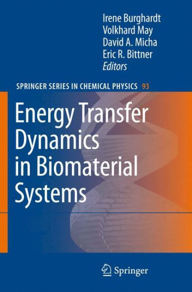 Energy Transfer Dynamics in Biomaterial Systems