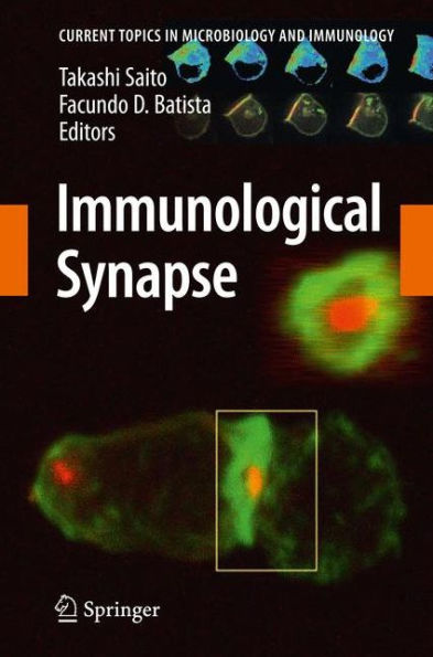Immunological Synapse / Edition 1
