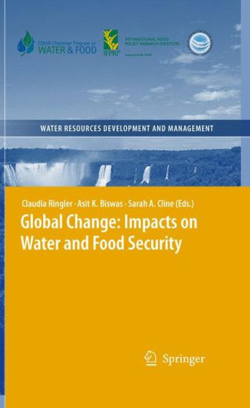 Global Change: Impacts on Water and food Security