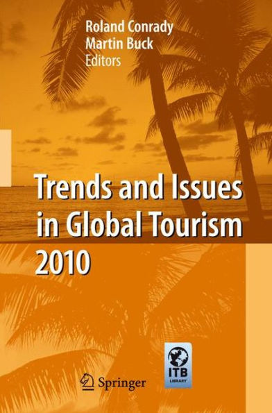 Trends and Issues Global Tourism 2010