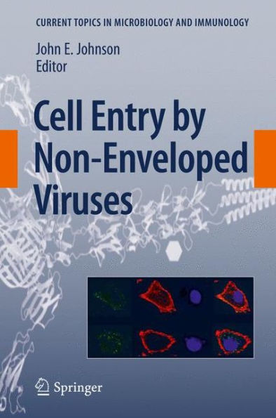 Cell Entry by Non-Enveloped Viruses / Edition 1