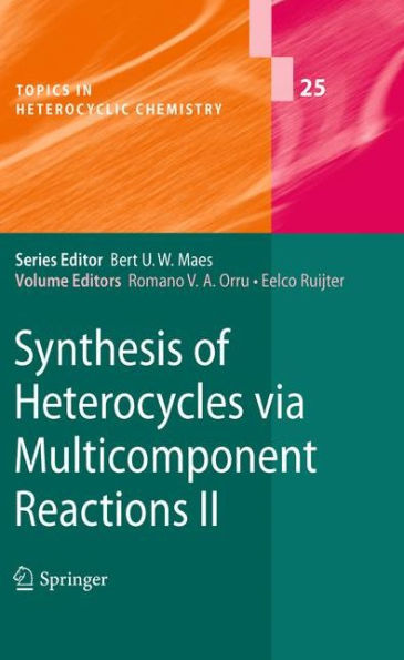 Synthesis of Heterocycles via Multicomponent Reactions II