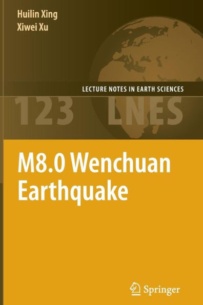 M8.0 Wenchuan Earthquake