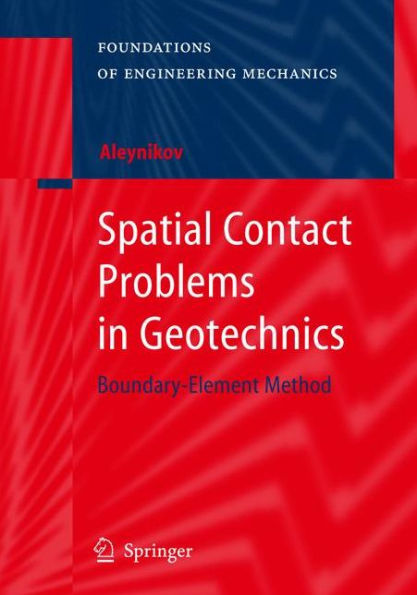 Spatial Contact Problems Geotechnics: Boundary-Element Method