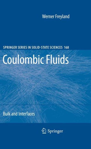 Coulombic Fluids: Bulk and Interfaces