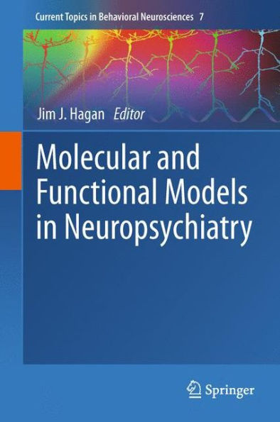 Molecular and Functional Models in Neuropsychiatry / Edition 1