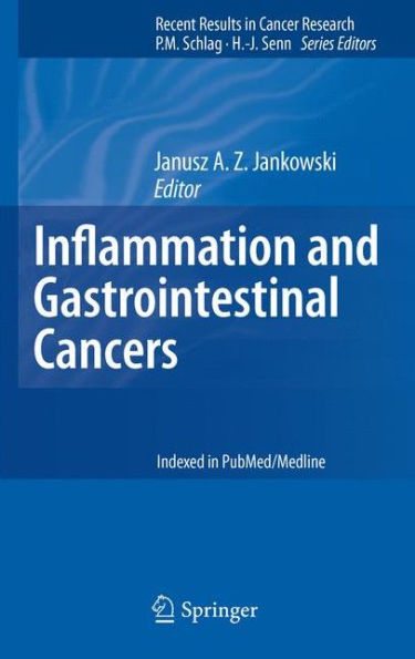 Inflammation and Gastrointestinal Cancers / Edition 1