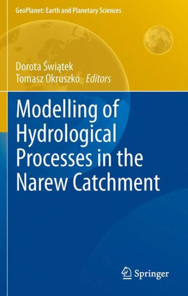 Modelling of Hydrological Processes the Narew Catchment