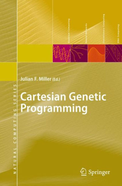 Cartesian Genetic Programming / Edition 1