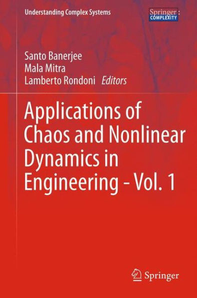 Applications of Chaos and Nonlinear Dynamics Engineering - Vol. 1