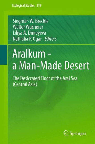 Aralkum - a Man-Made Desert: the Desiccated Floor of Aral Sea (Central Asia)