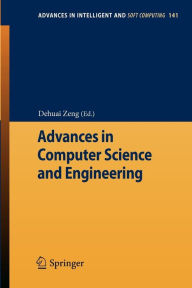 Title: Advances in Computer Science and Engineering, Author: Dehuai Zeng