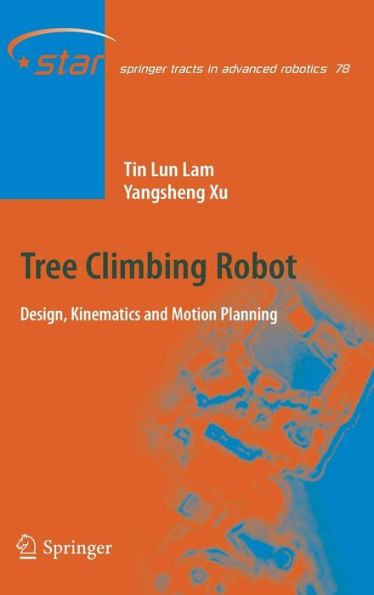 Tree Climbing Robot: Design, Kinematics and Motion Planning