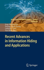Title: Recent Advances in Information Hiding and Applications, Author: Jeng-Shyang Pan